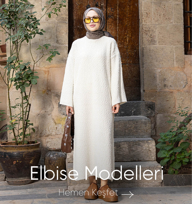 ELBİSE MODELLERİ